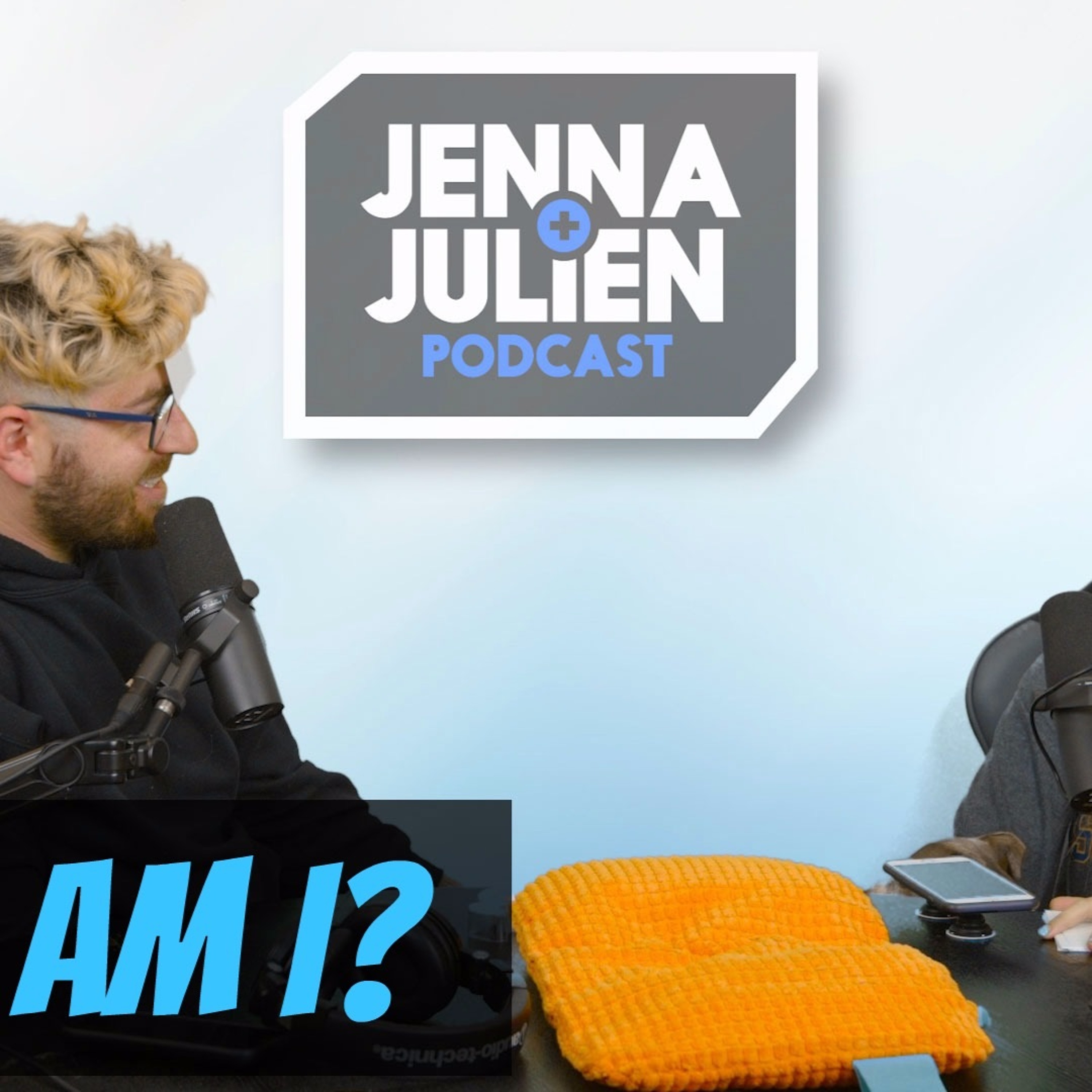 Jenna & Julien Podcast