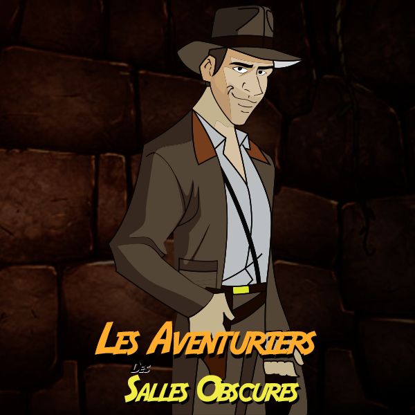 Les Aventuriers des Salles Obscures 4 Mai 2019