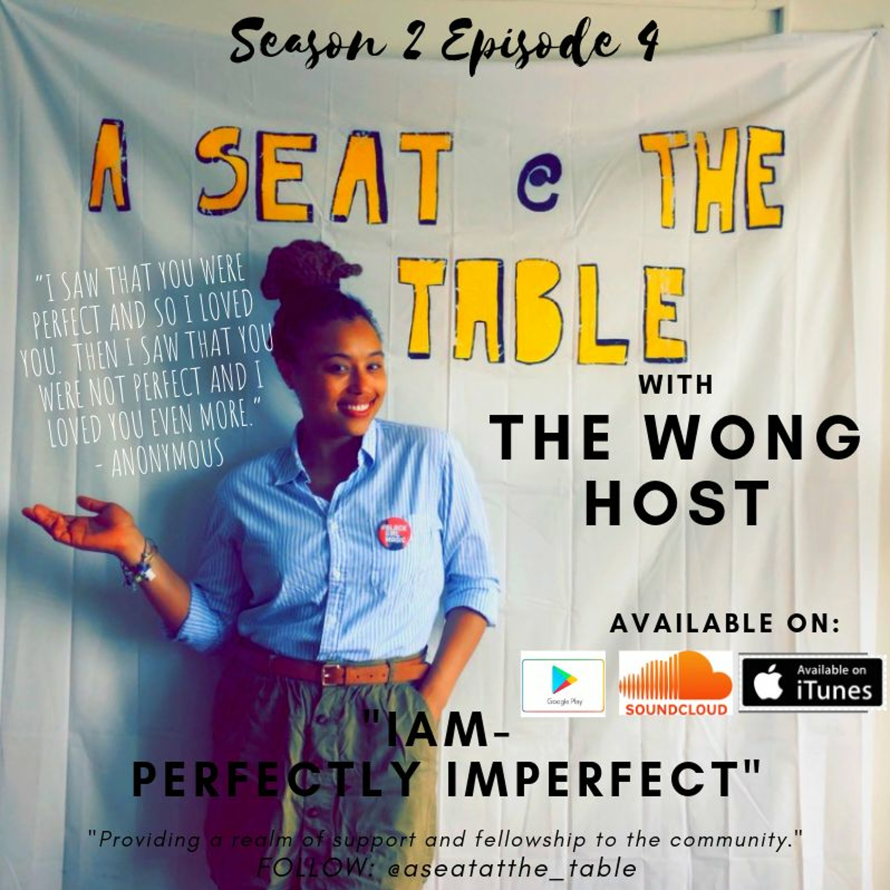 A Seat @ The Table Podcast with The Wong Host