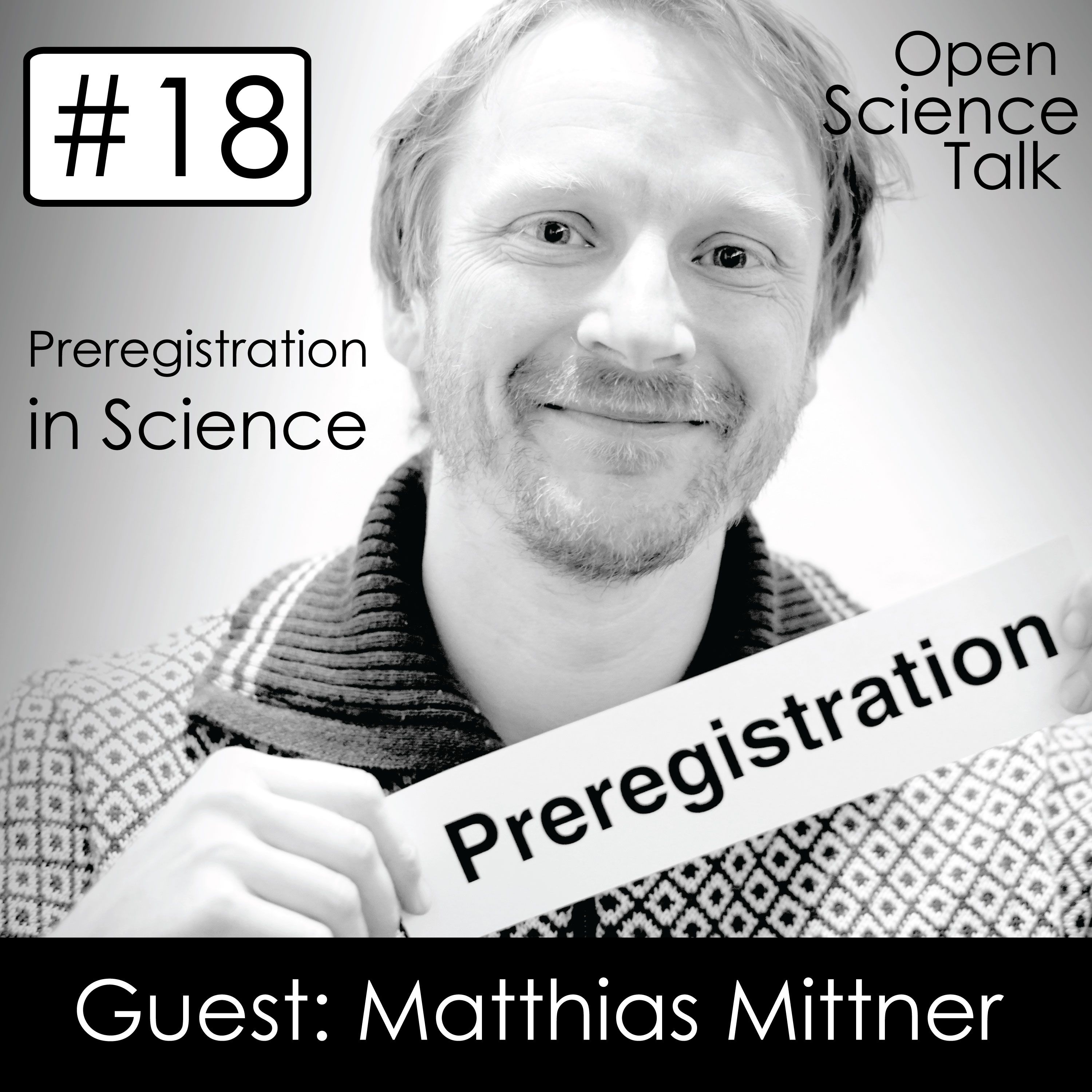 #018 Preregistration In Science
