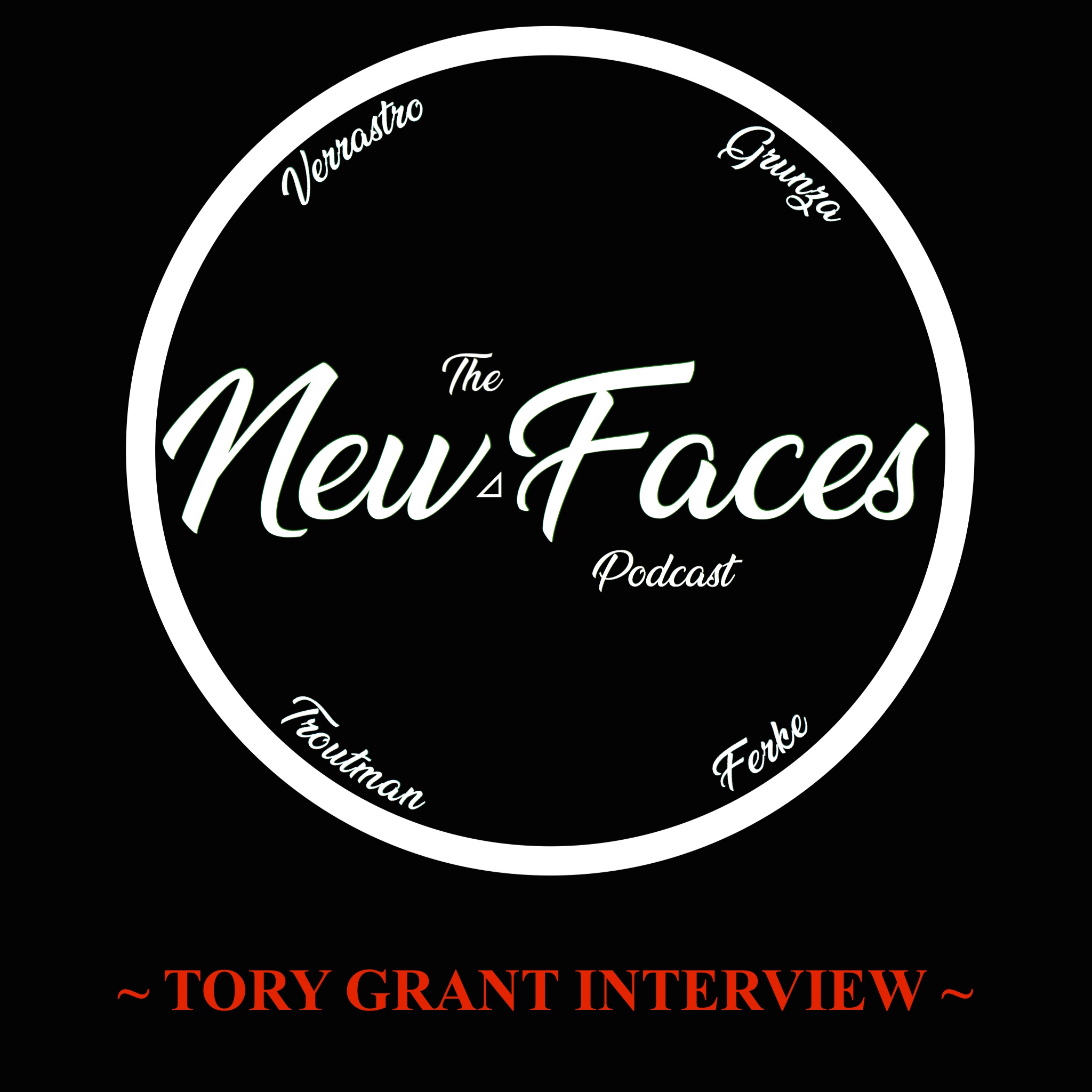 New Faces Podcast