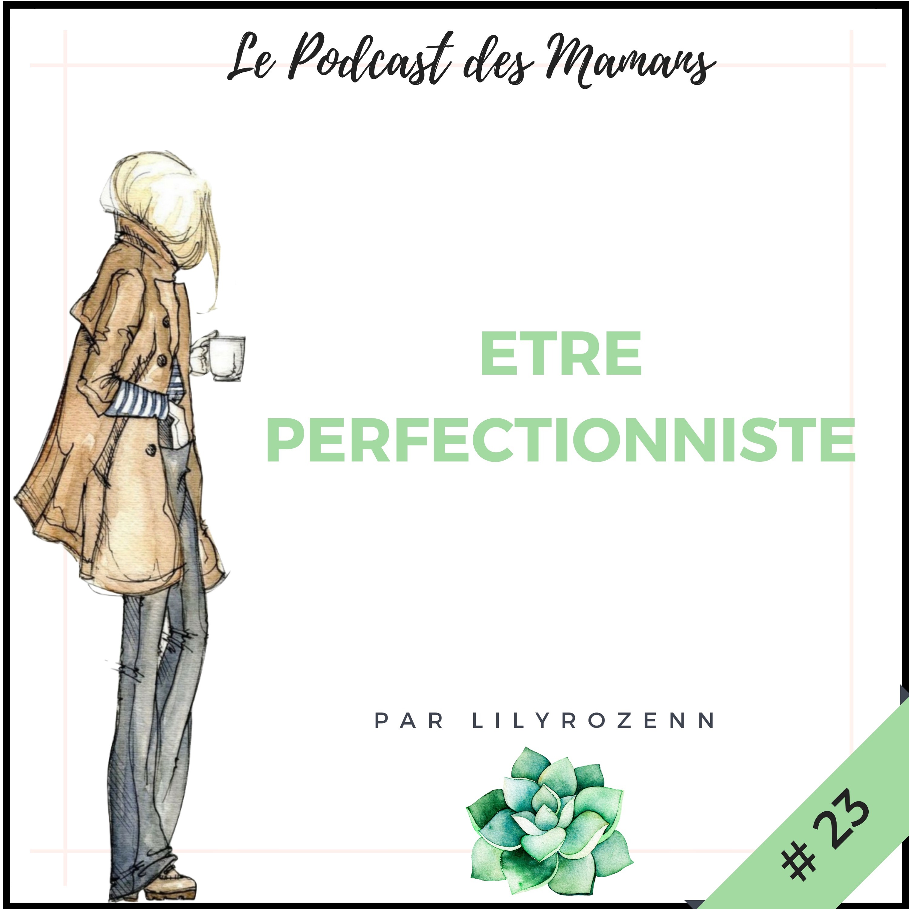 Le Podcast des Mamans