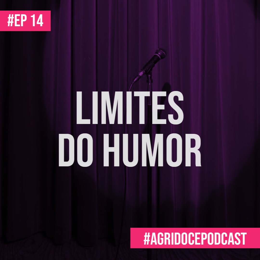 #14 Limites do Humor (feat. Matheus Buente) | Agridoce Podcast