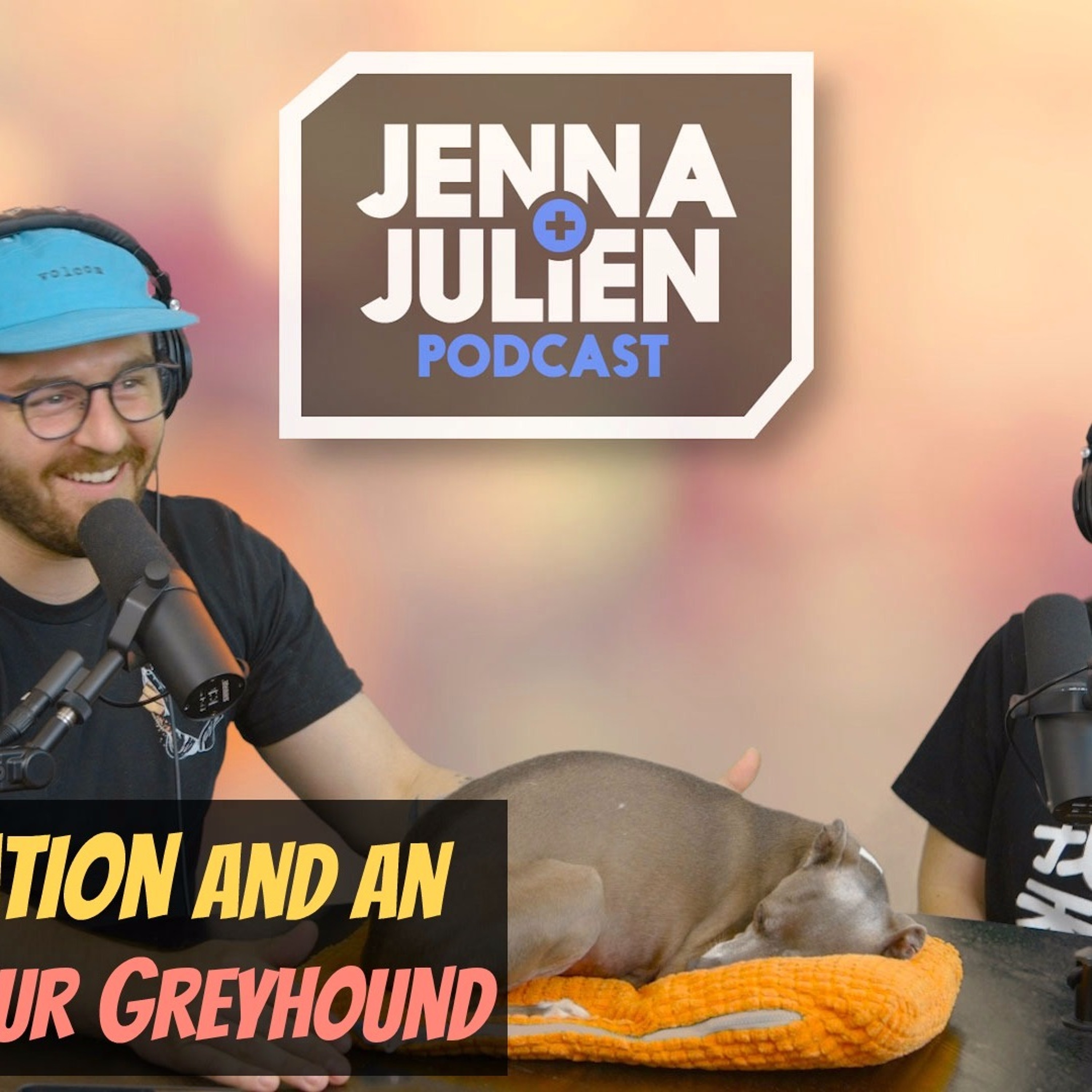 Jenna & Julien Podcast