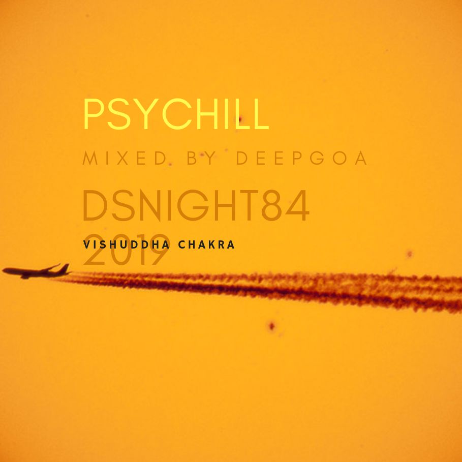 DSNight 84 Vishuddha Chakra Psychill Mix 2019