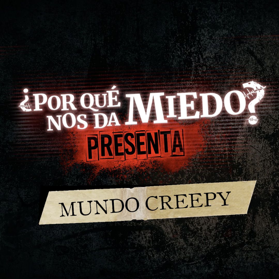 ¿Por qué nos da miedo?