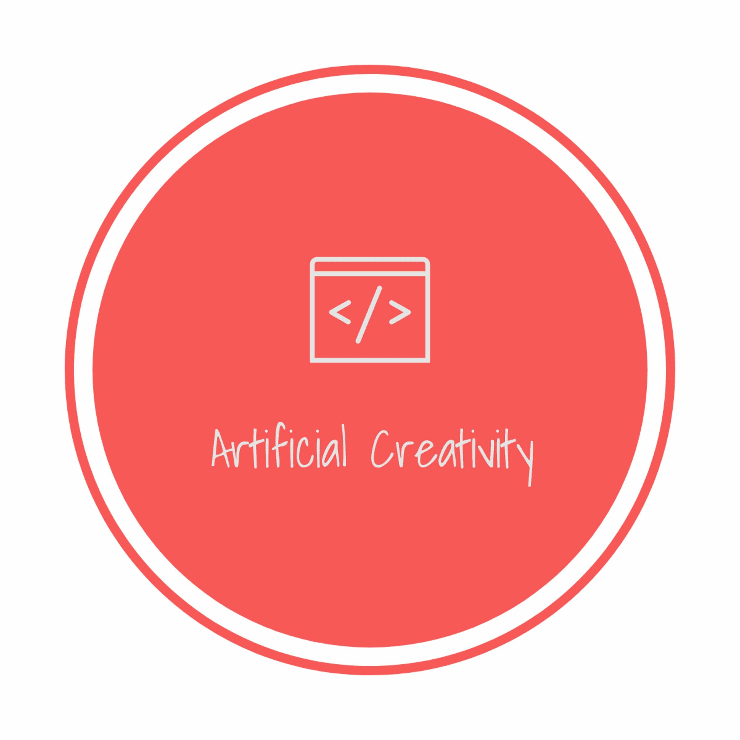 Artificial Creativity