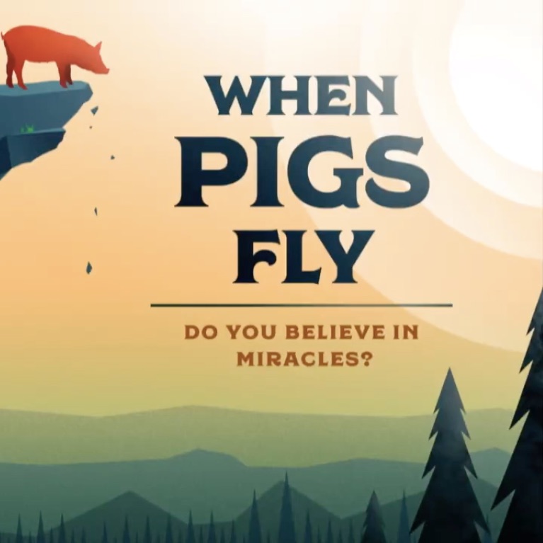 When Pigs Fly Part 3 |05.26.19| Pastor Brian Henley