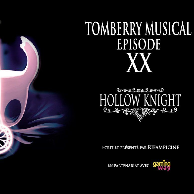 Tomberry Musical Ep.20 : Hollow Knight