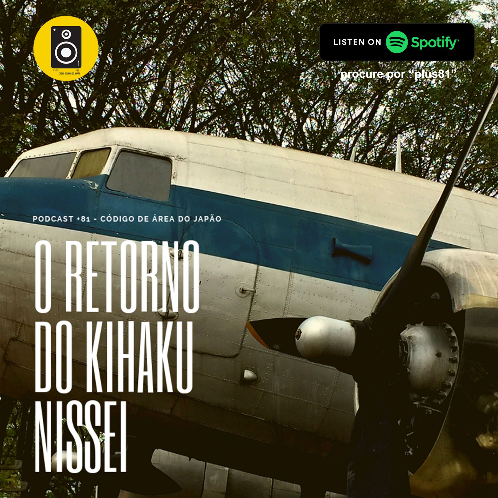 #04 "O Retorno do Kihaku Nissei" com José Antônio Leite