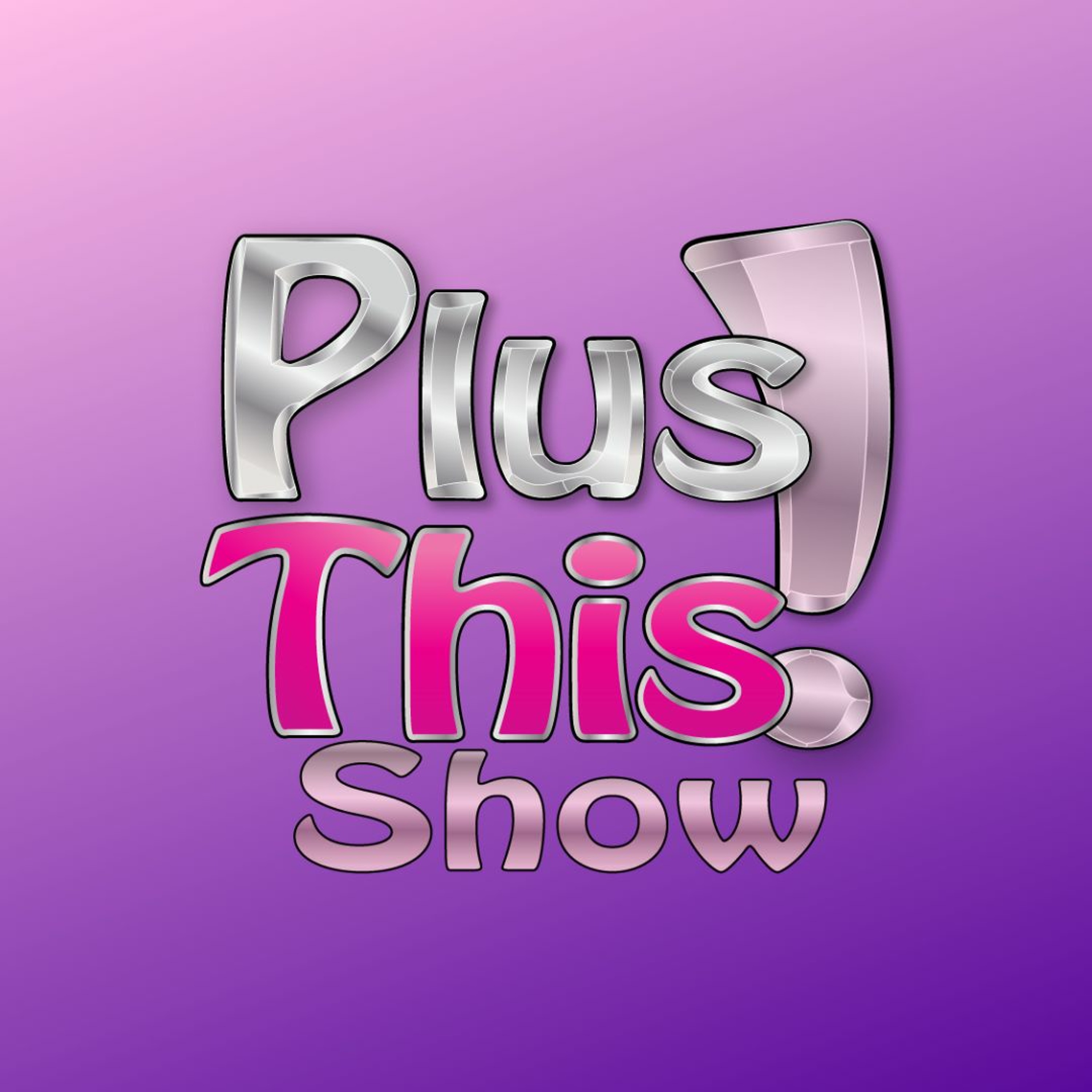 PlusThis! Show