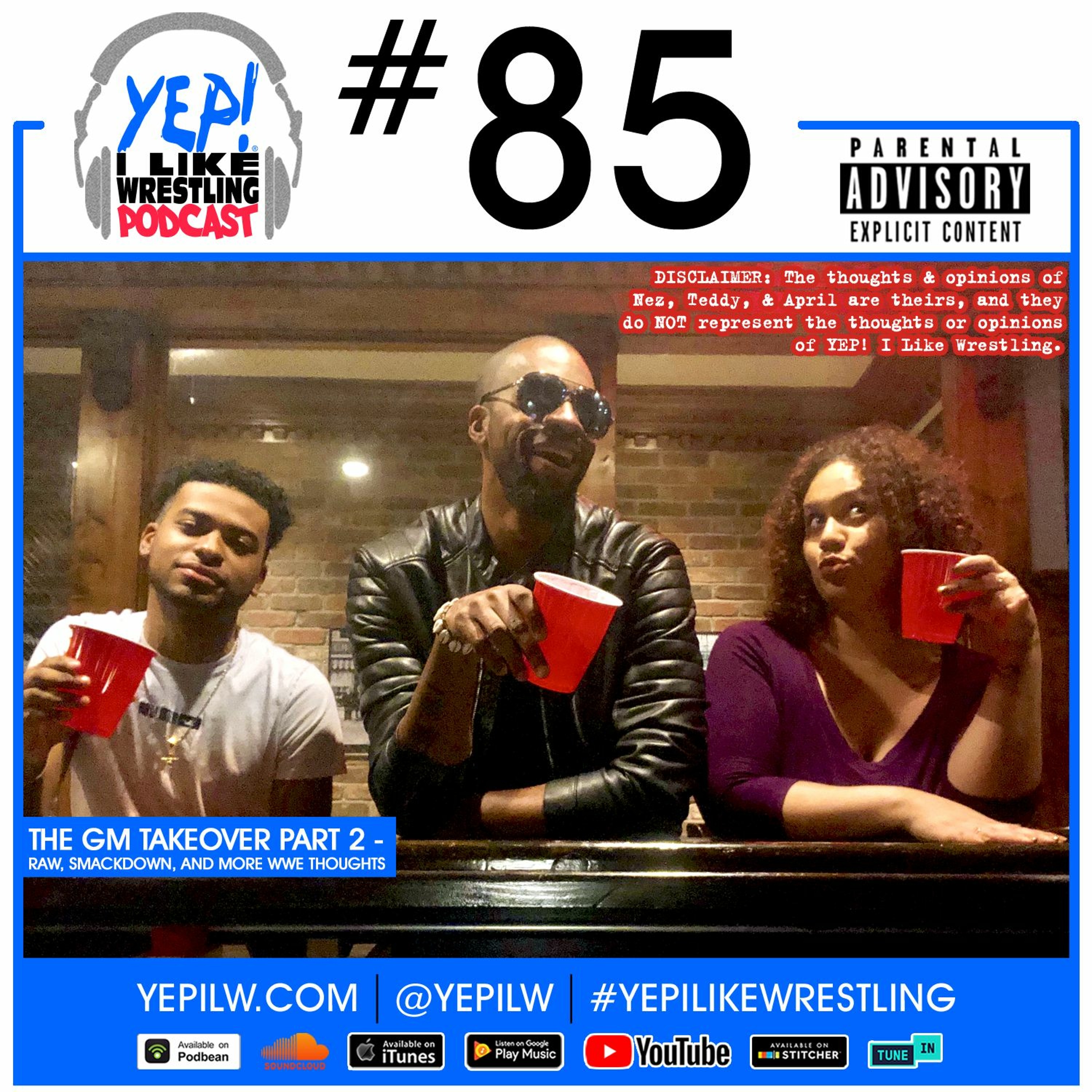 YEP! I LIKE WRESTLING PODCAST