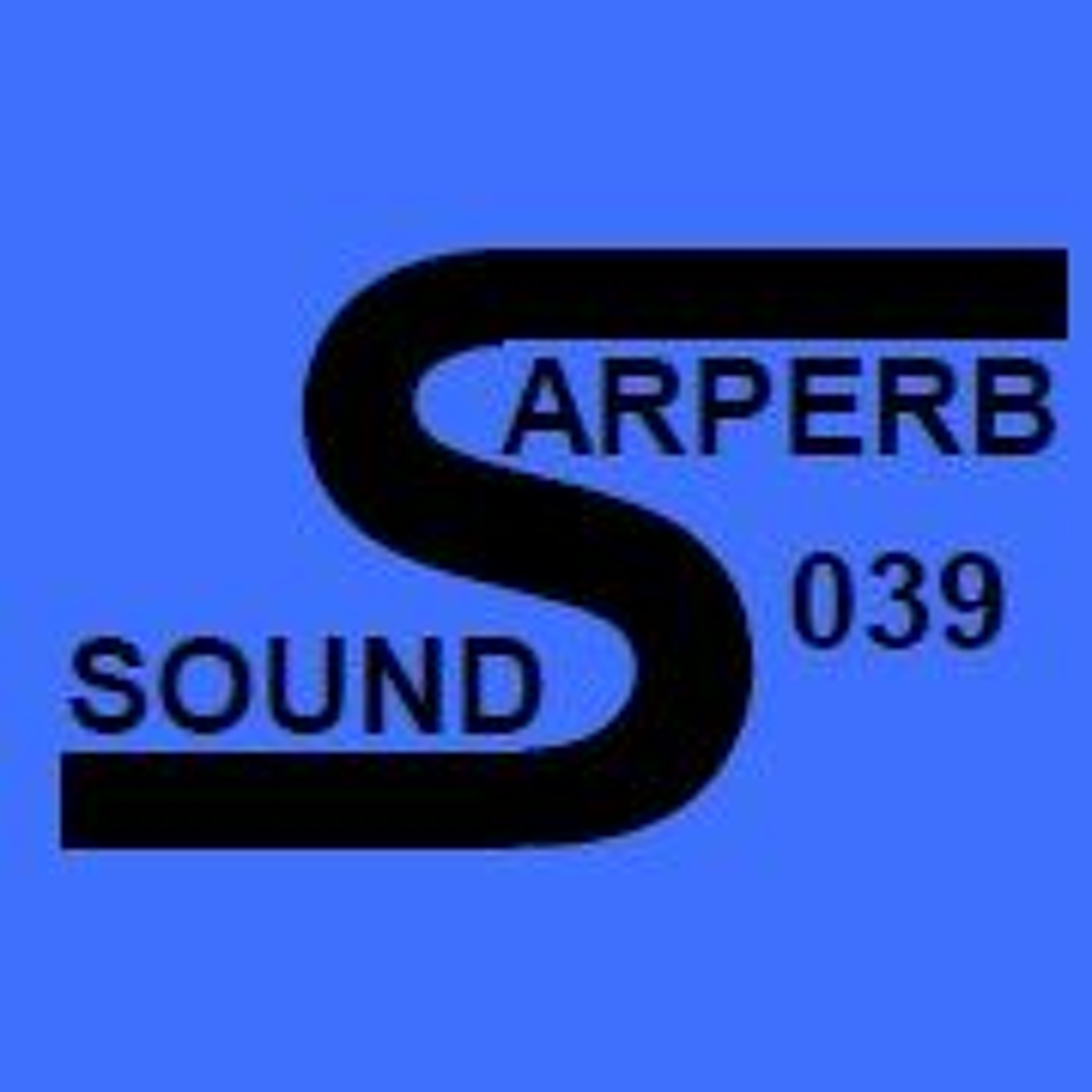 MrSarpa presents Sarperb Sounds