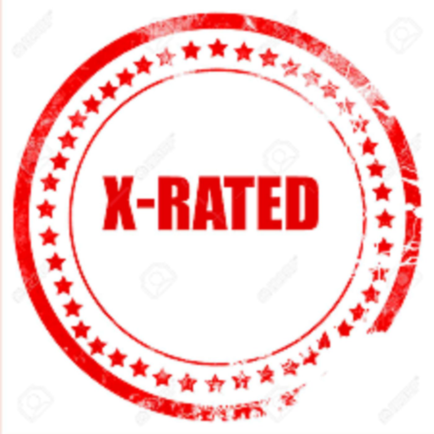 Episode 12 - X - RATED