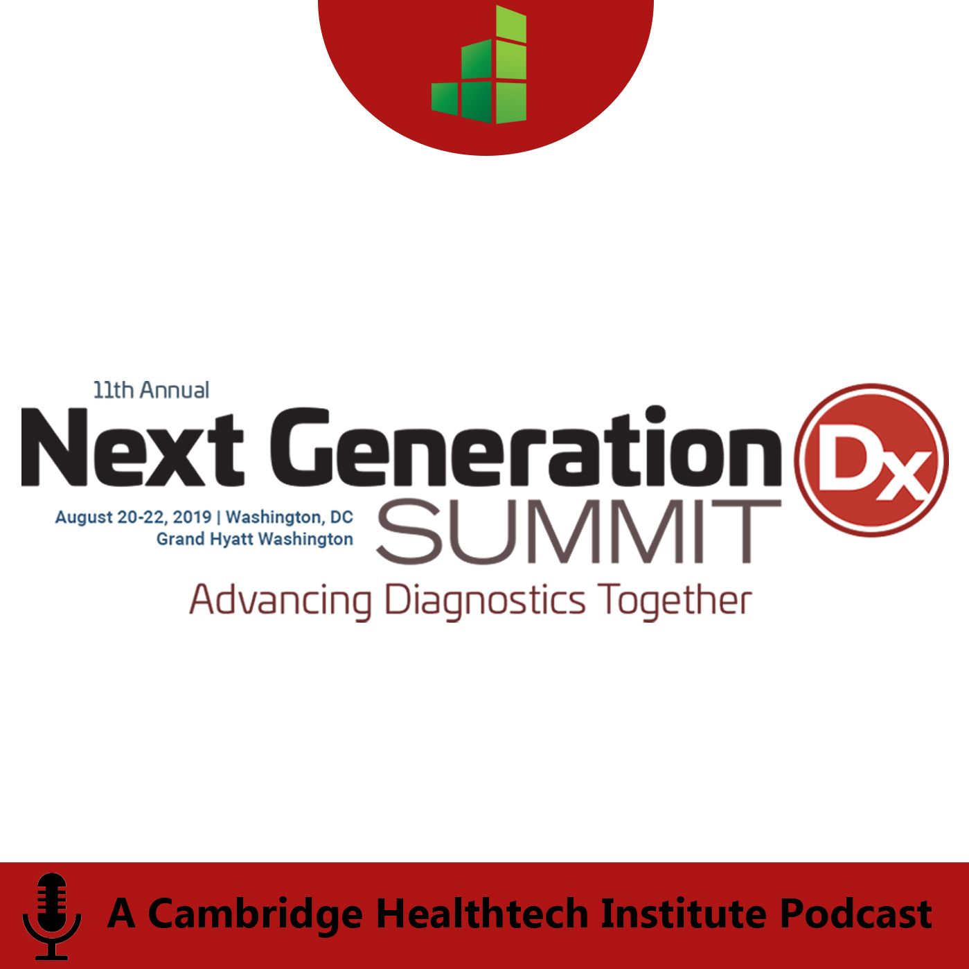 Next Generation Dx 2019 | Launch a Paradigm Shift through an Innovative Diagnostic Test