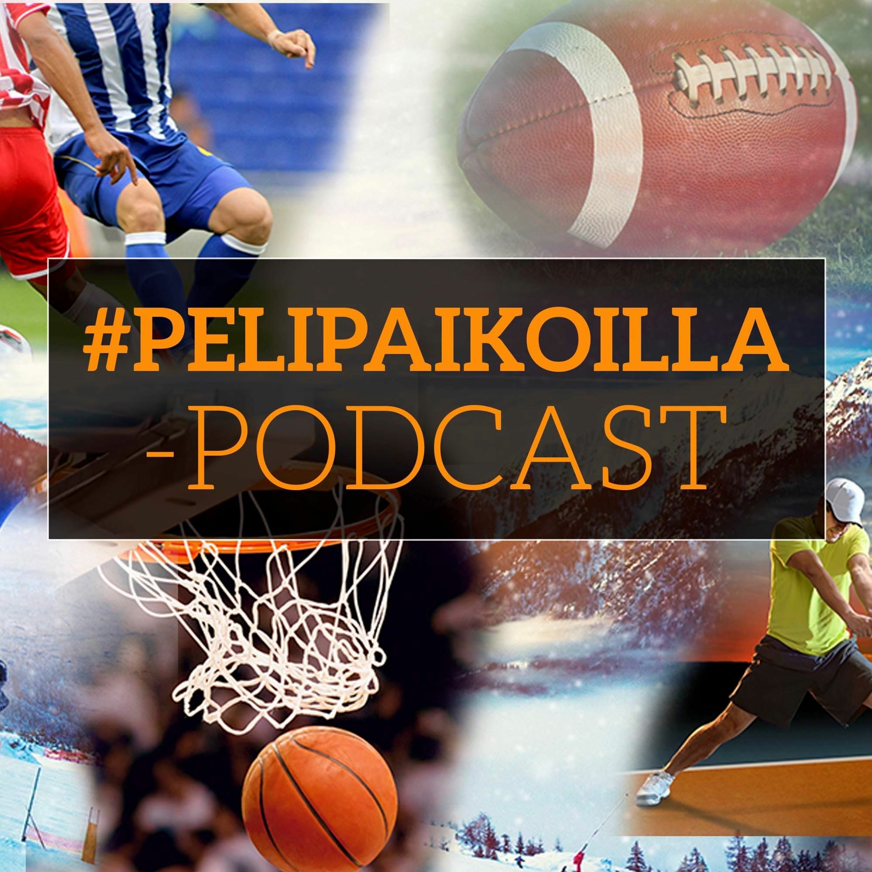 #Pelipaikoilla-podcast