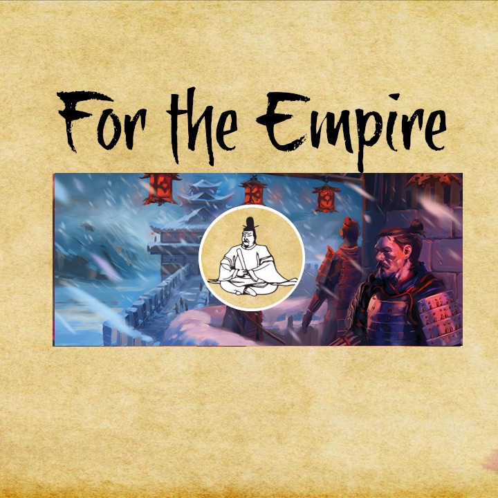 Episode 52: For the Empire