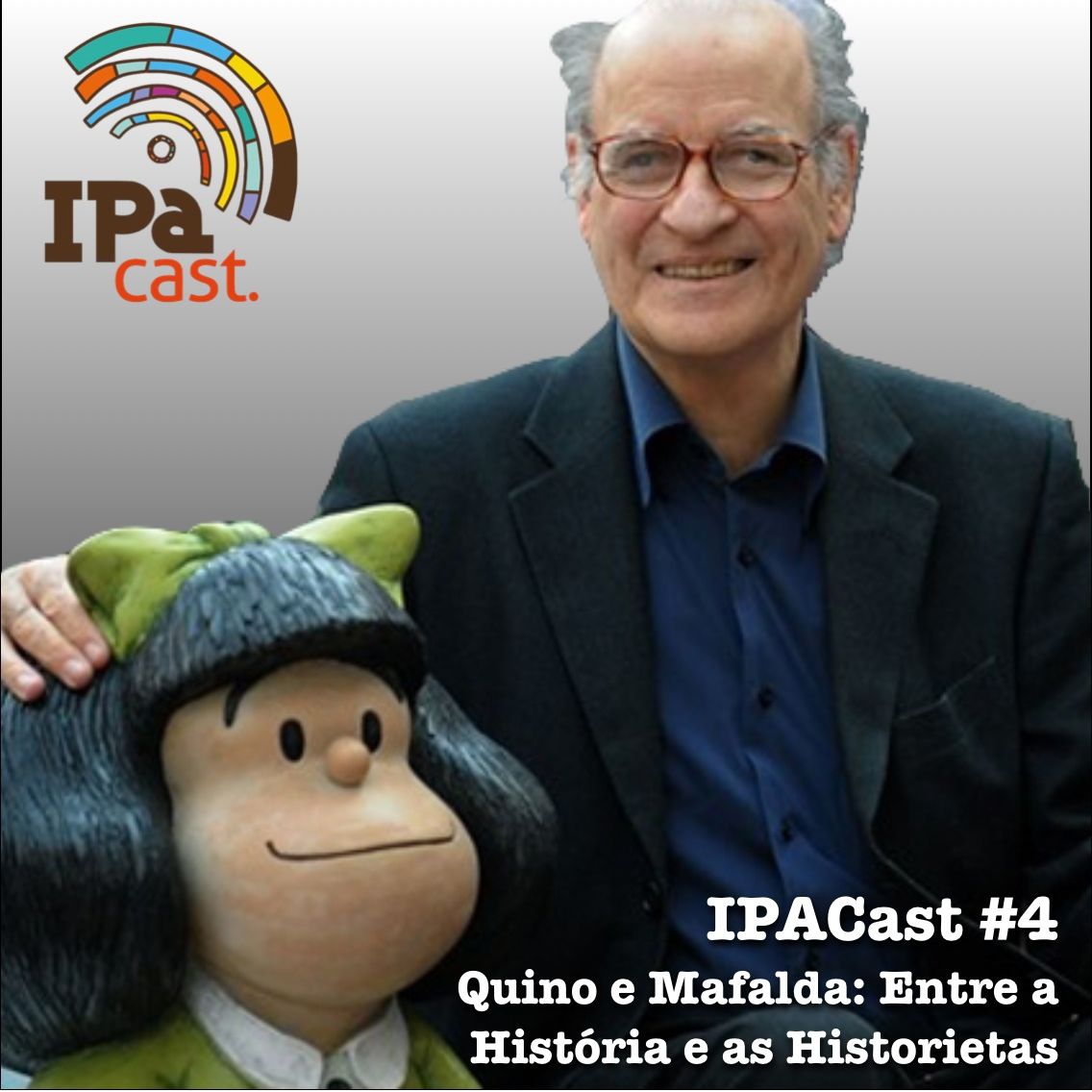 IPACast #4 Quino e Mafalda: Entre a História e as Historietas