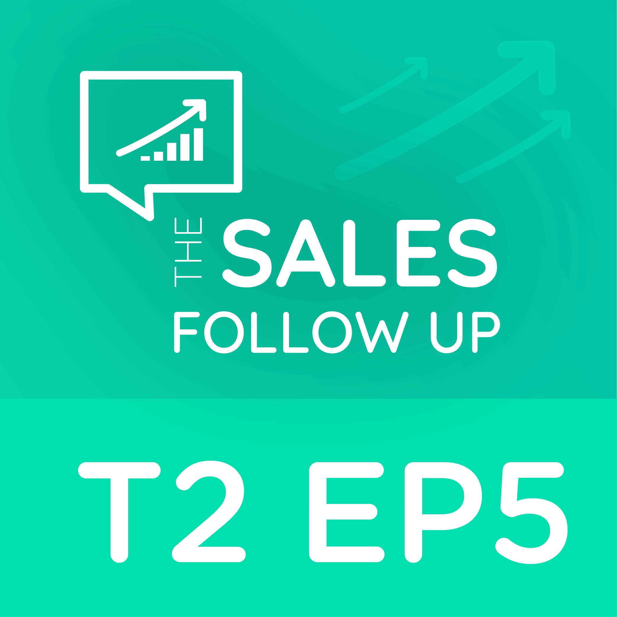 T2 EP5 The Sales Follow Up | Tira o casaco, bota o casaco - Guilherme Avelino