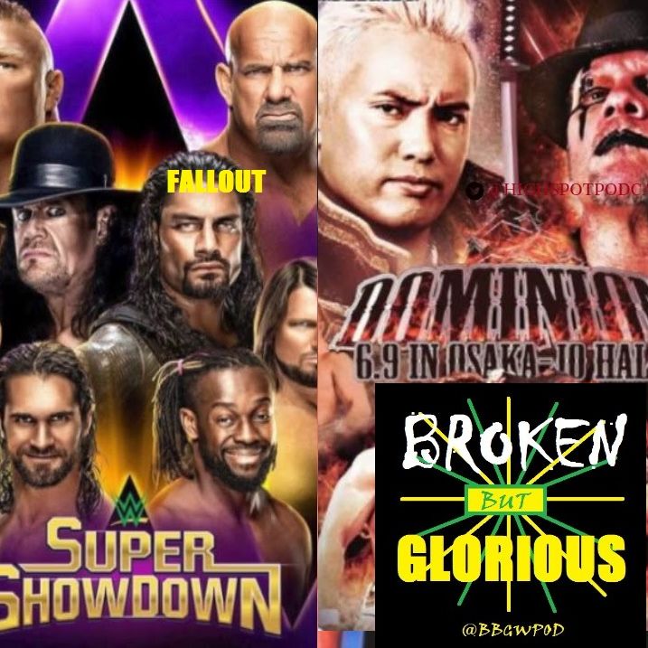 Broken But Glorious - Wrestling Podcast