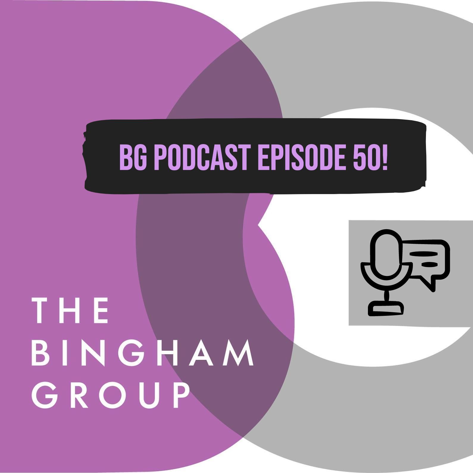 BG Episode 50 - Featuring New Senior Consultant Tina Bui