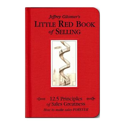 Podcast 722: Little Red Book of Selling with Jeffrey Gitomer Podcast 722: Little Red Book of Selling with Jeffrey Gitomer