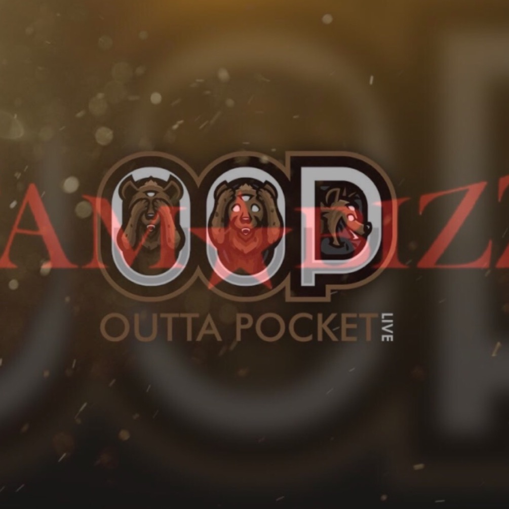 OuttaPocketLive 18 "Fam Bizz"