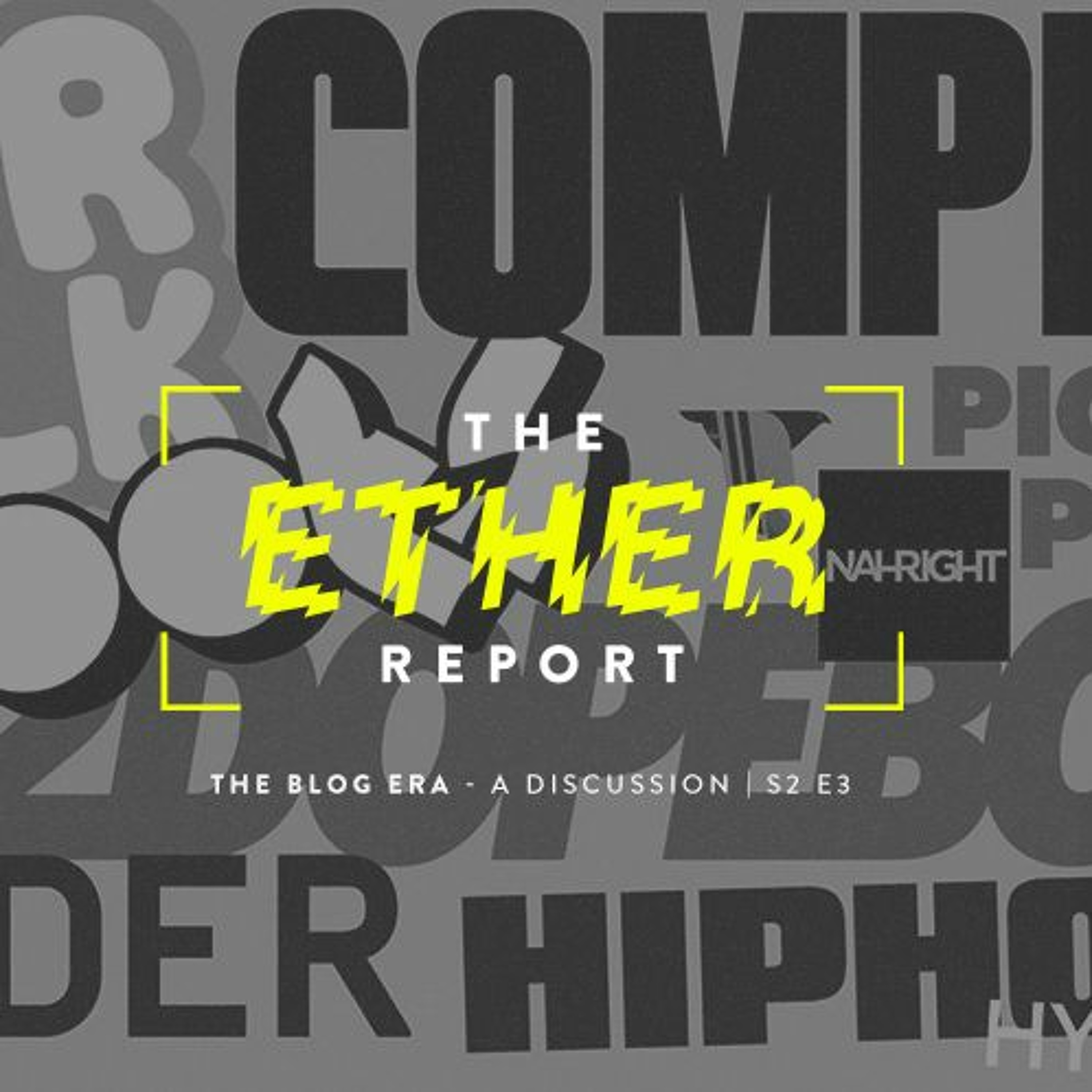 The Blog Era - A Discussion | S2 E3