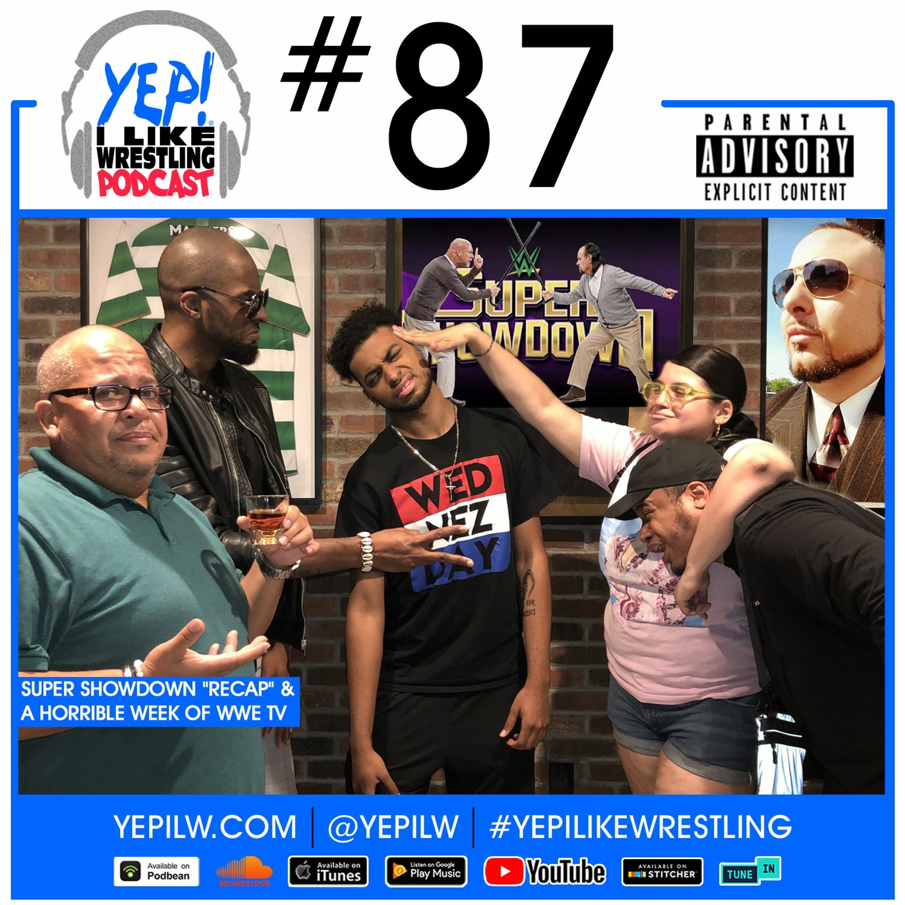 YEP! I LIKE WRESTLING PODCAST