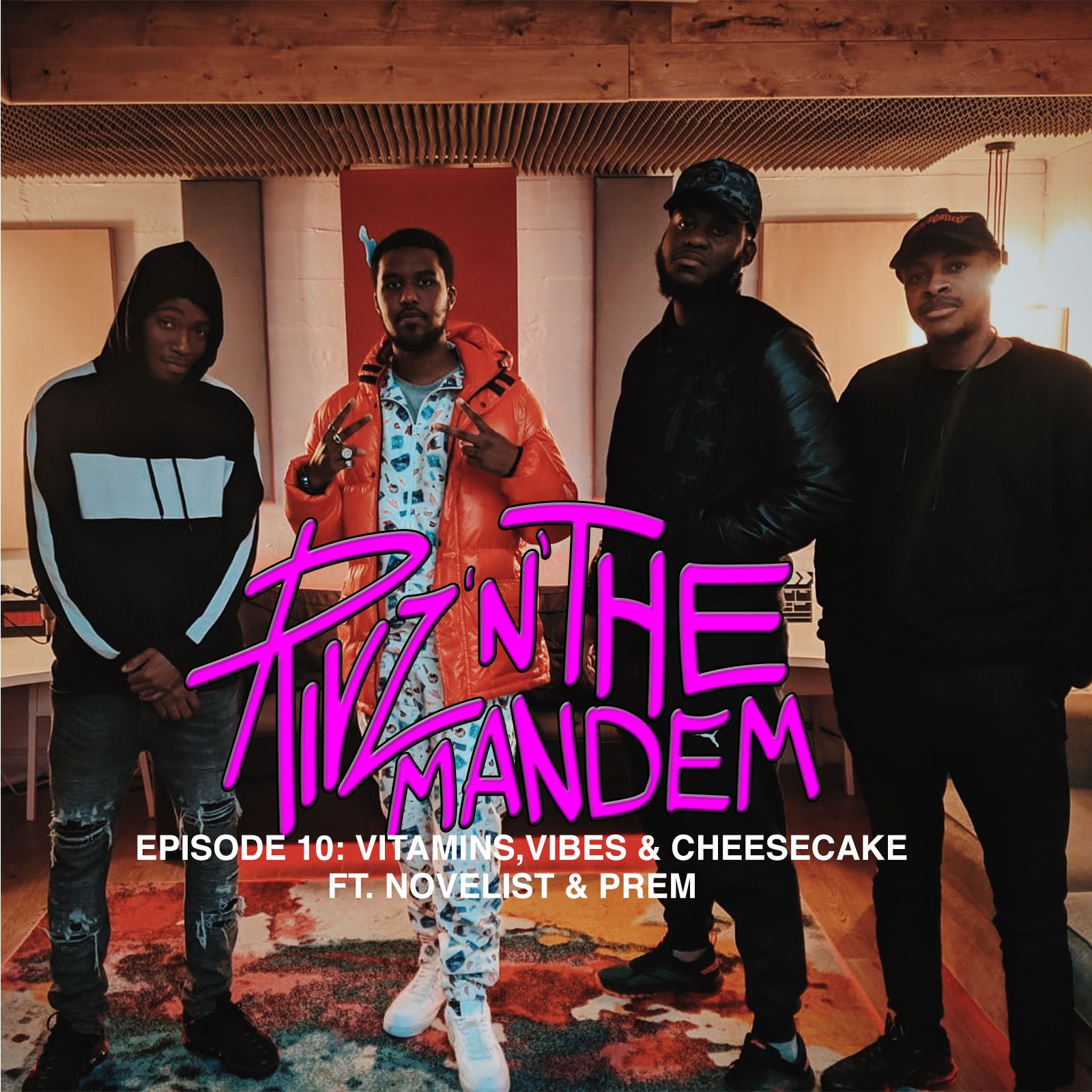 Episode 10: Vitamins, Vibes & Cheesecake ft. Novelist & Prem