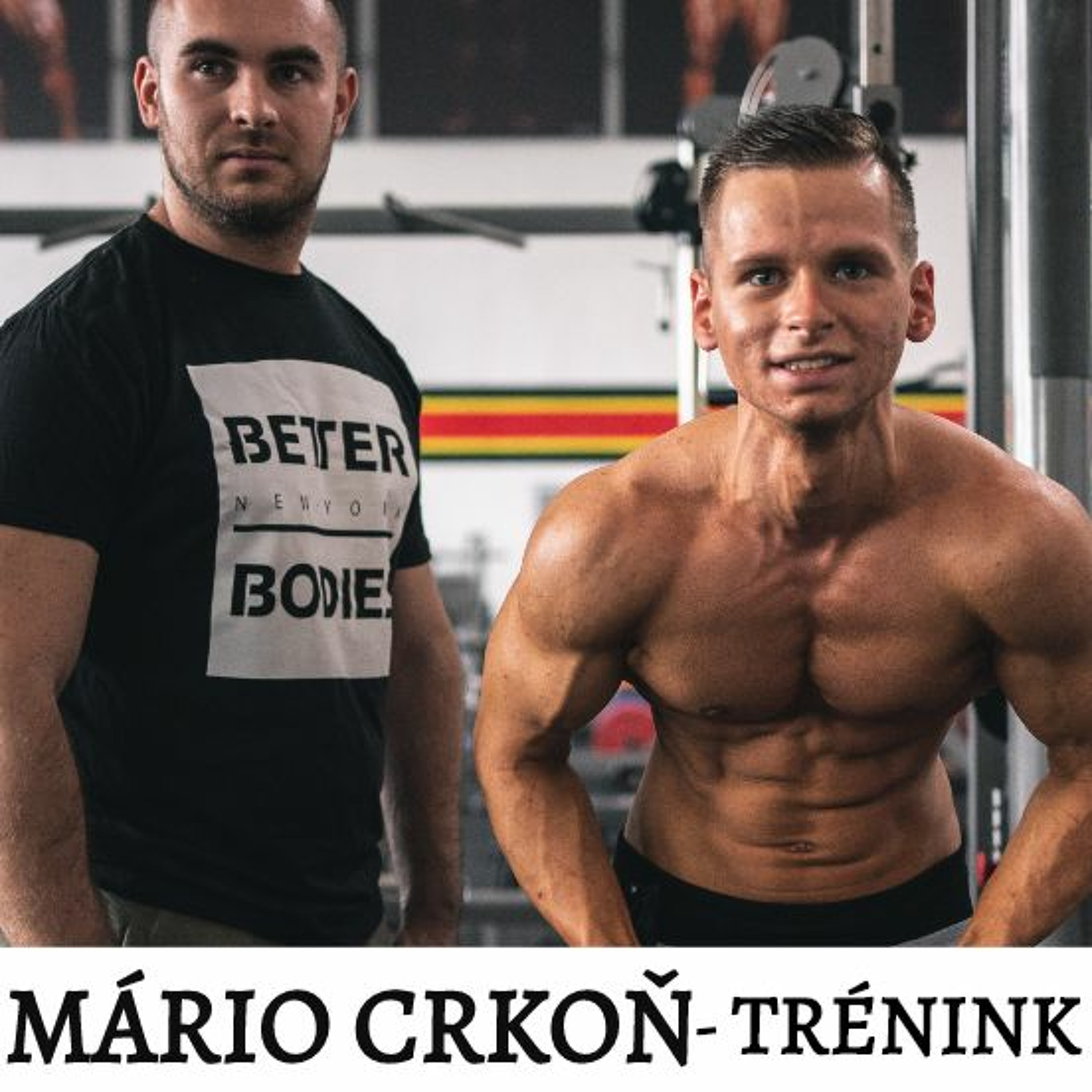 MÁRIO CRKOŇ a jeho trénink, který rozebíráme