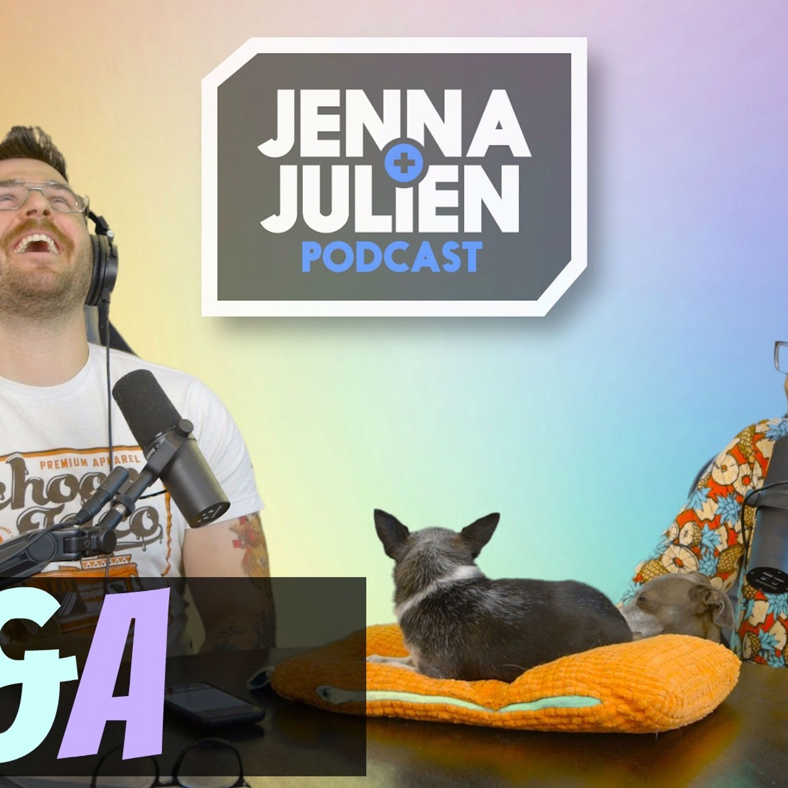 Jenna & Julien Podcast