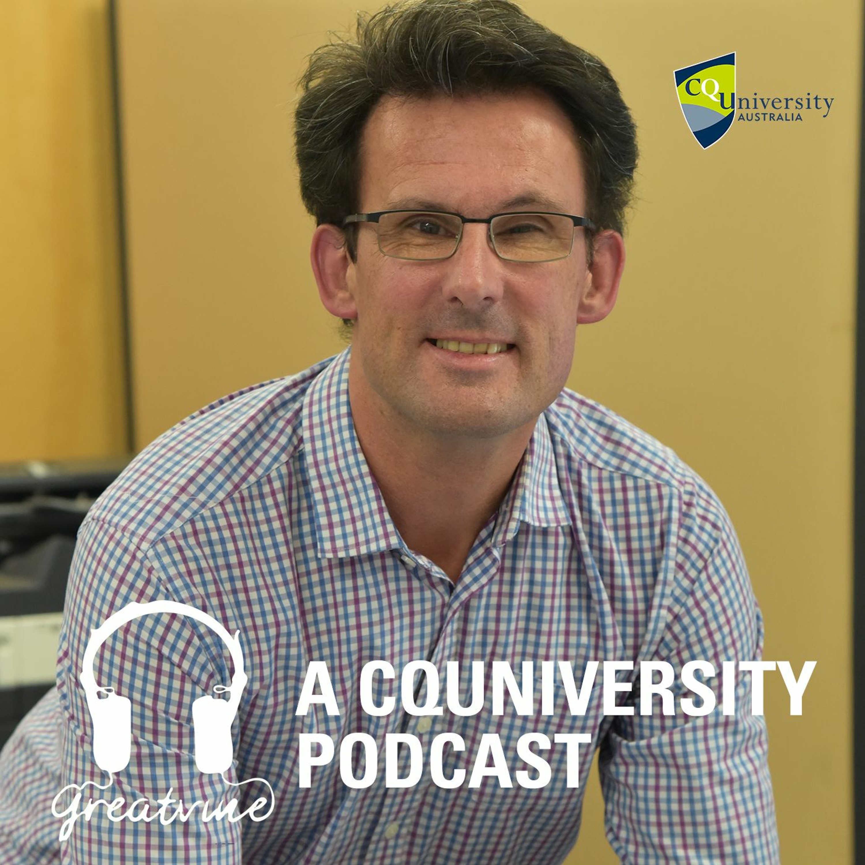 CQUniversity Podcast - Greatvine