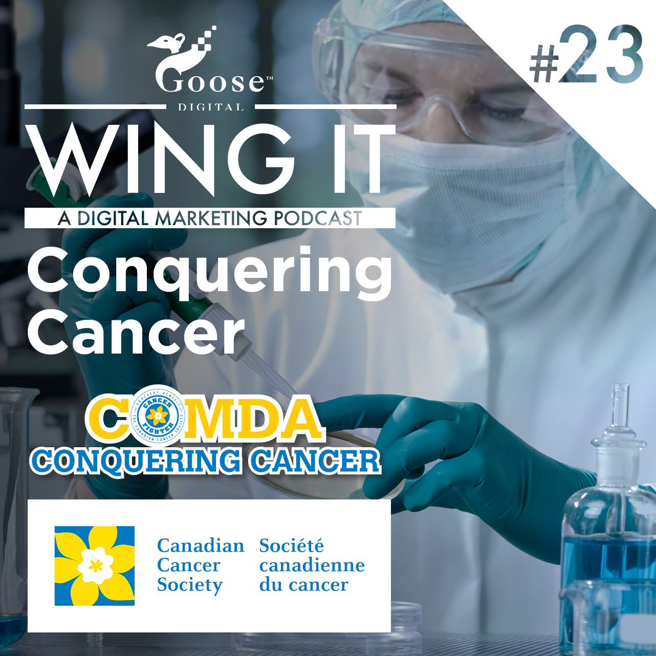 Conquering Cancer (ft. Canadian Cancer Society) - Wing It Episode 23