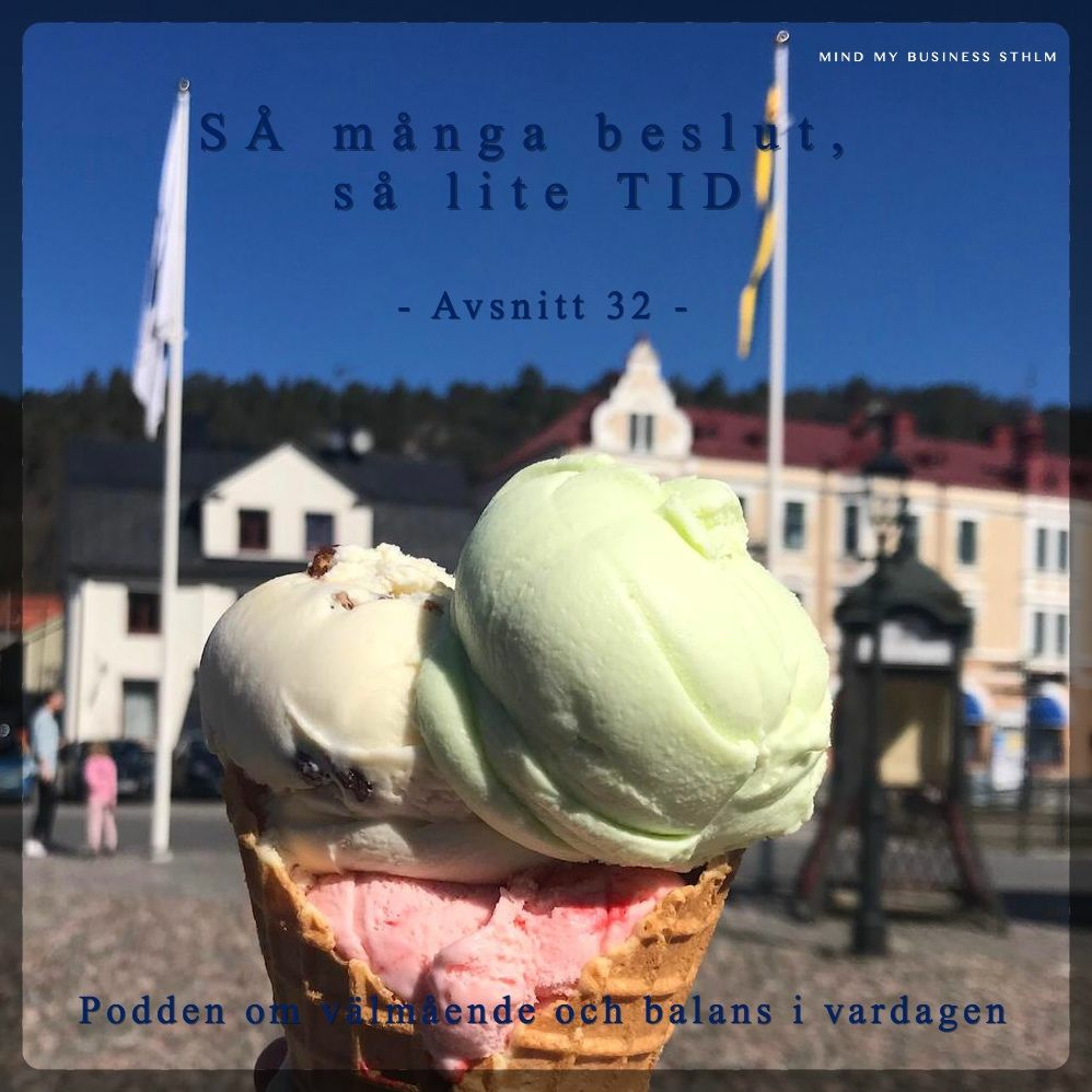 Avsnitt 32 Så många beslut, så lite tid