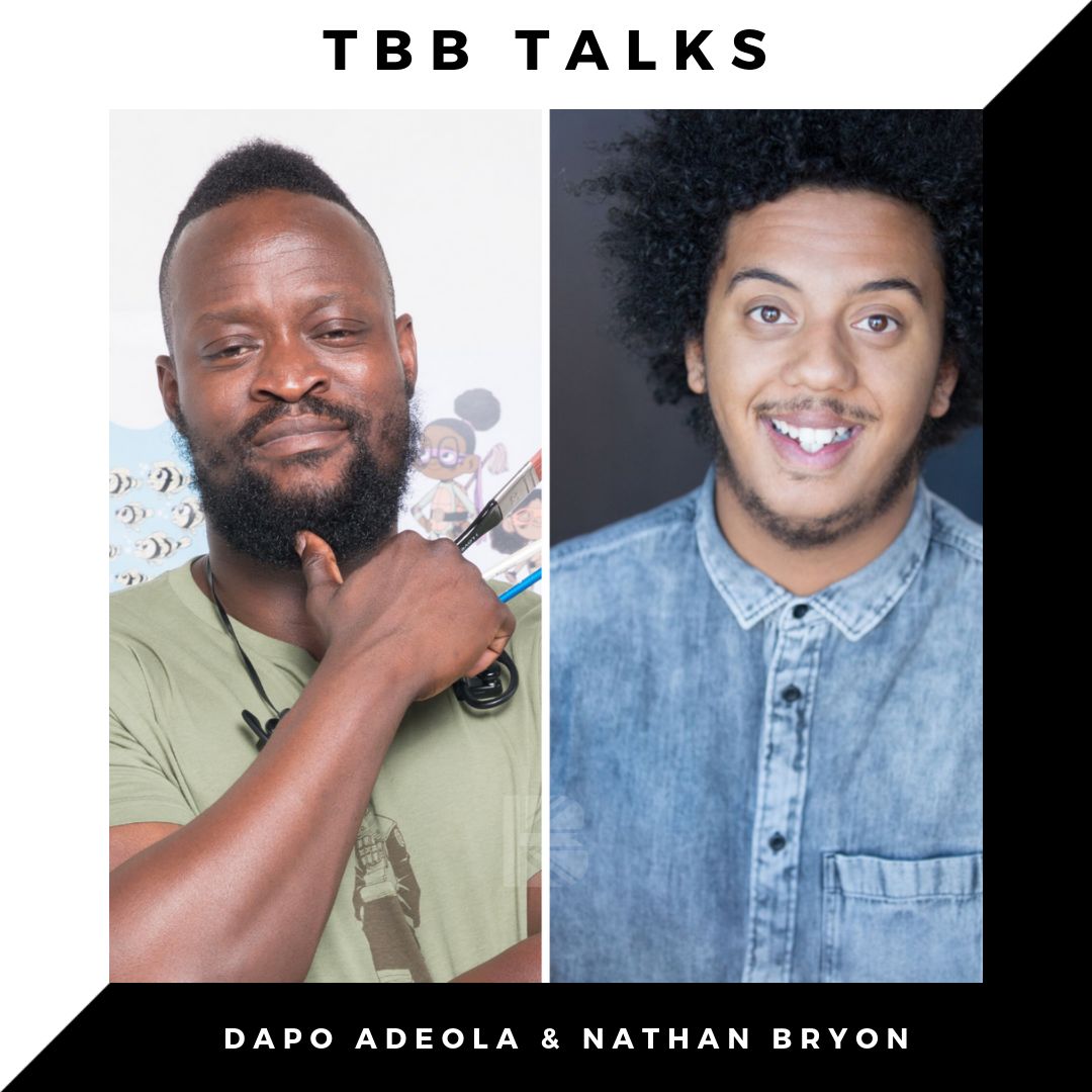 to ... Dapo Adeola & Nathan Bryon