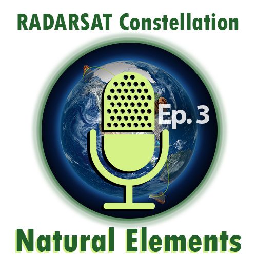 Activating the RADARSAT Constellation Mission (Natural Elements)