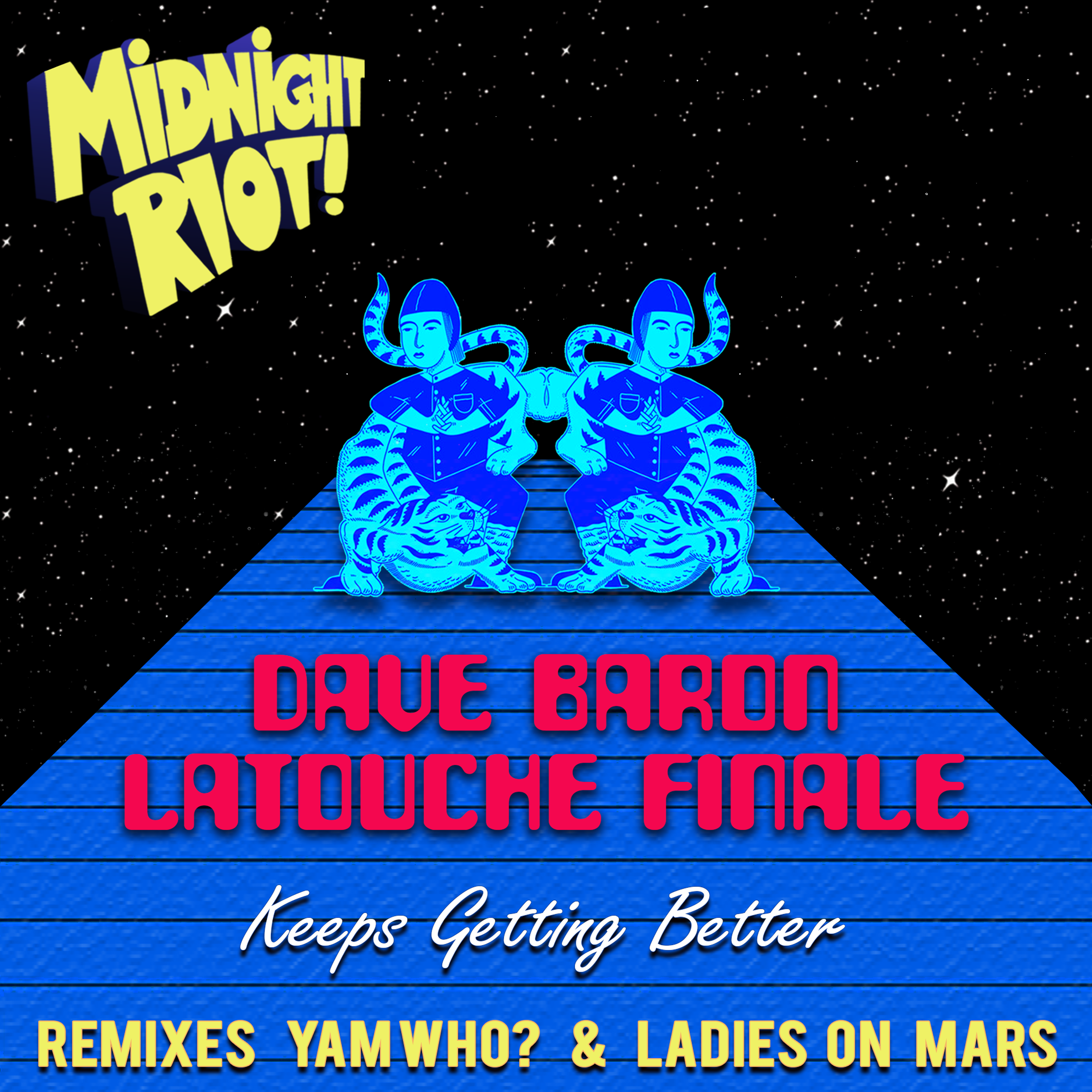 Keeps Gettin Better (Ladies On Mars Remix) Snippet
