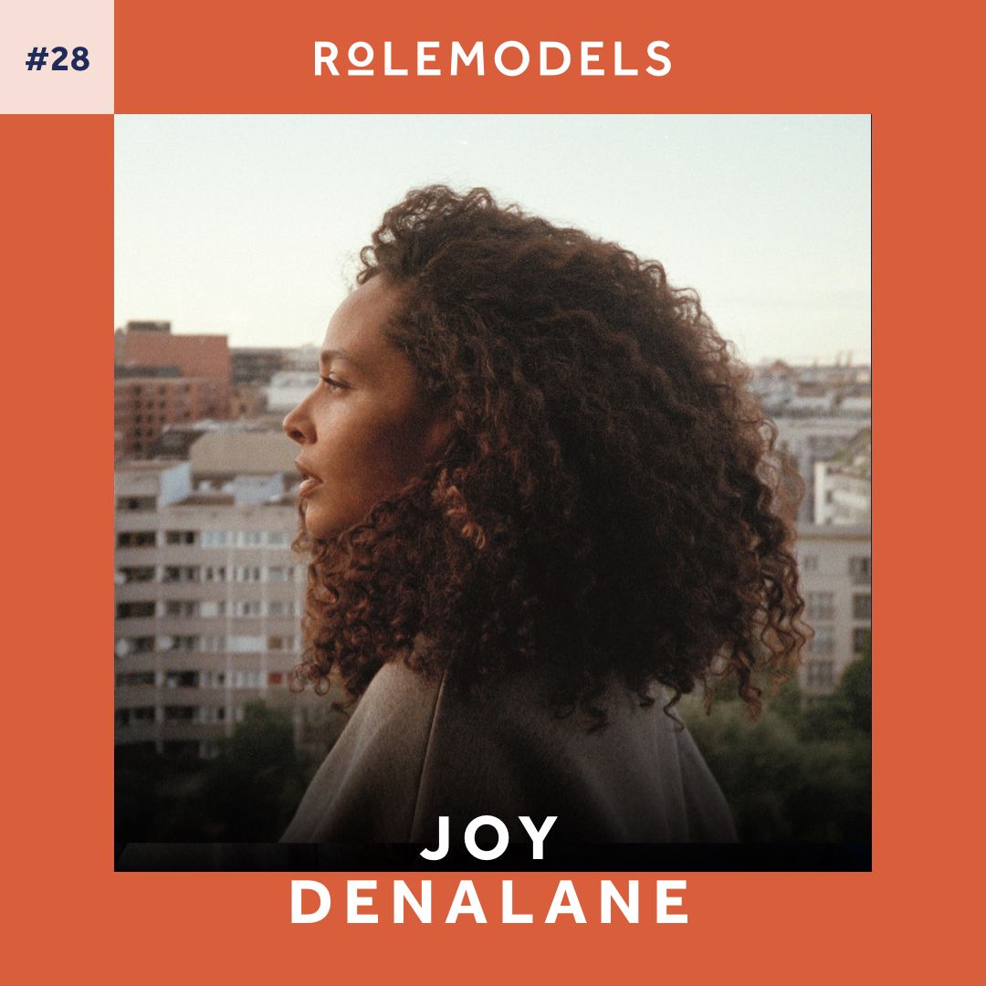 #28 – Joy Denalane über Urkraft, Urangst und urcoole Kunst