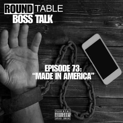 Episode 73: "Made in America"