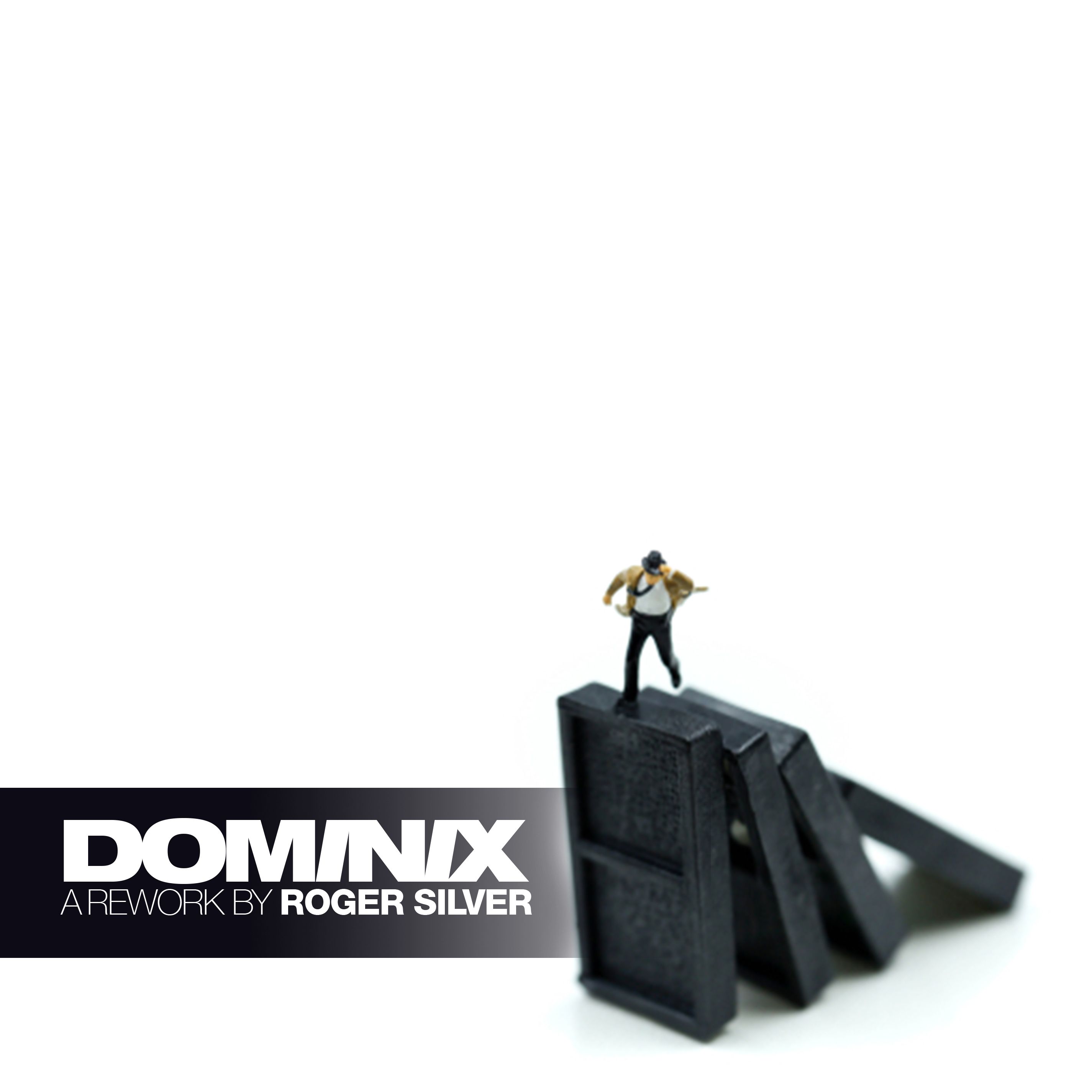 Dominix: A Roger Silver Rework (Radio Cut) FREE DOWNLOAD