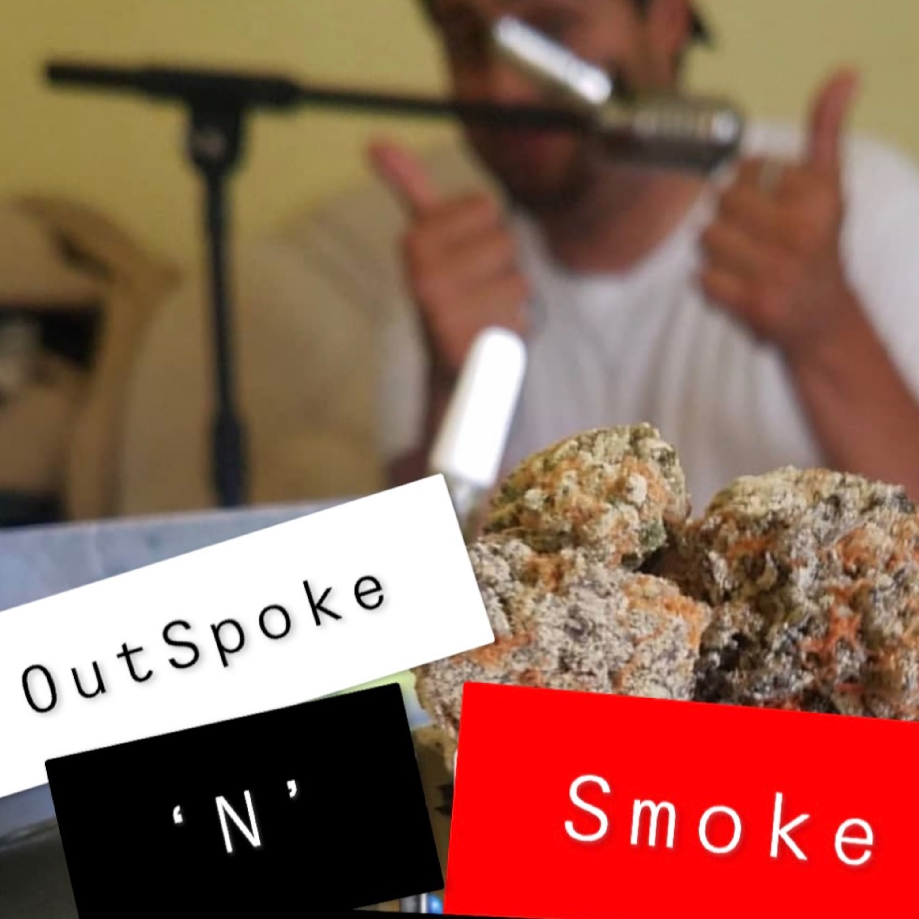 OutSpoke \'N\' Smoke Podcast