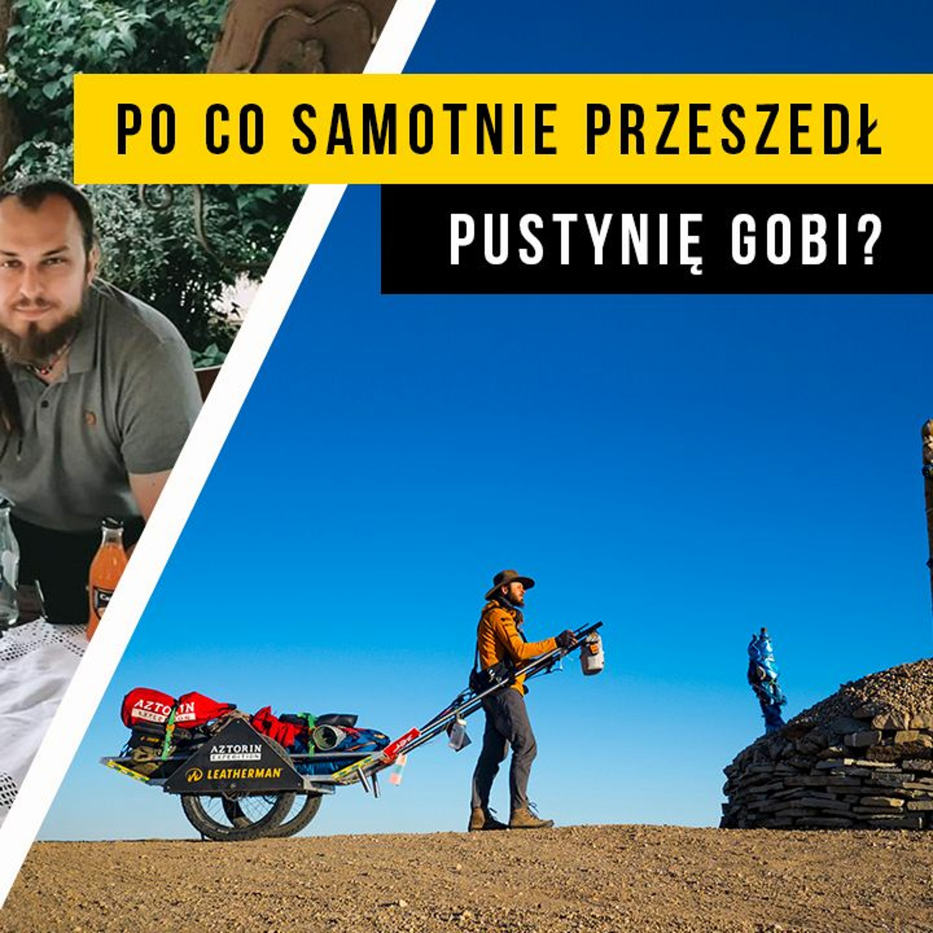 BPŚ #2.02 - Dlaczego Ludzie Wyruszaja W Ekstremalne Wyprawy - Mateusz Waligora