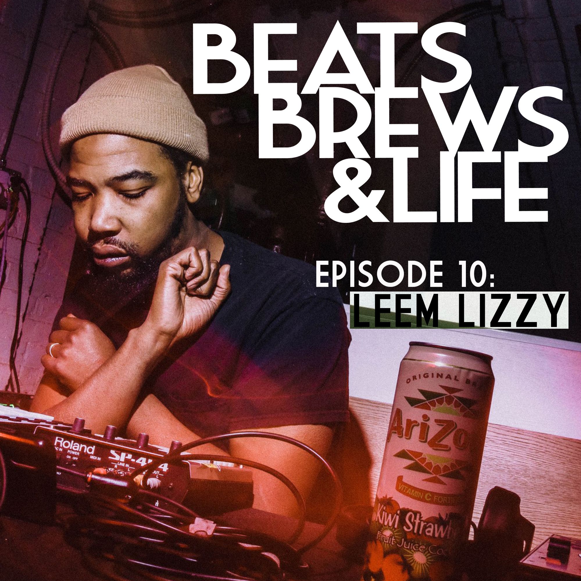 Episode 10: Leem Lizzy