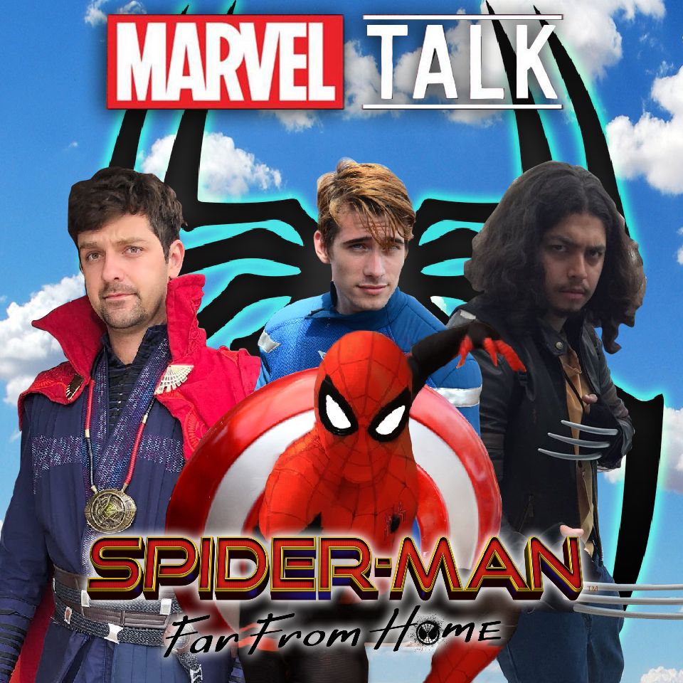 Spider-Man: Far From Home Discussion