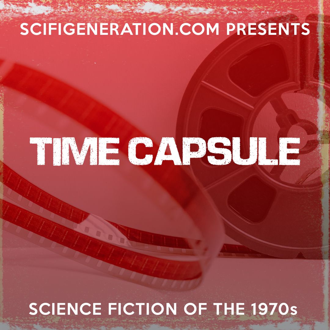Sci Fi Time Capsule Episode 3 - 1974