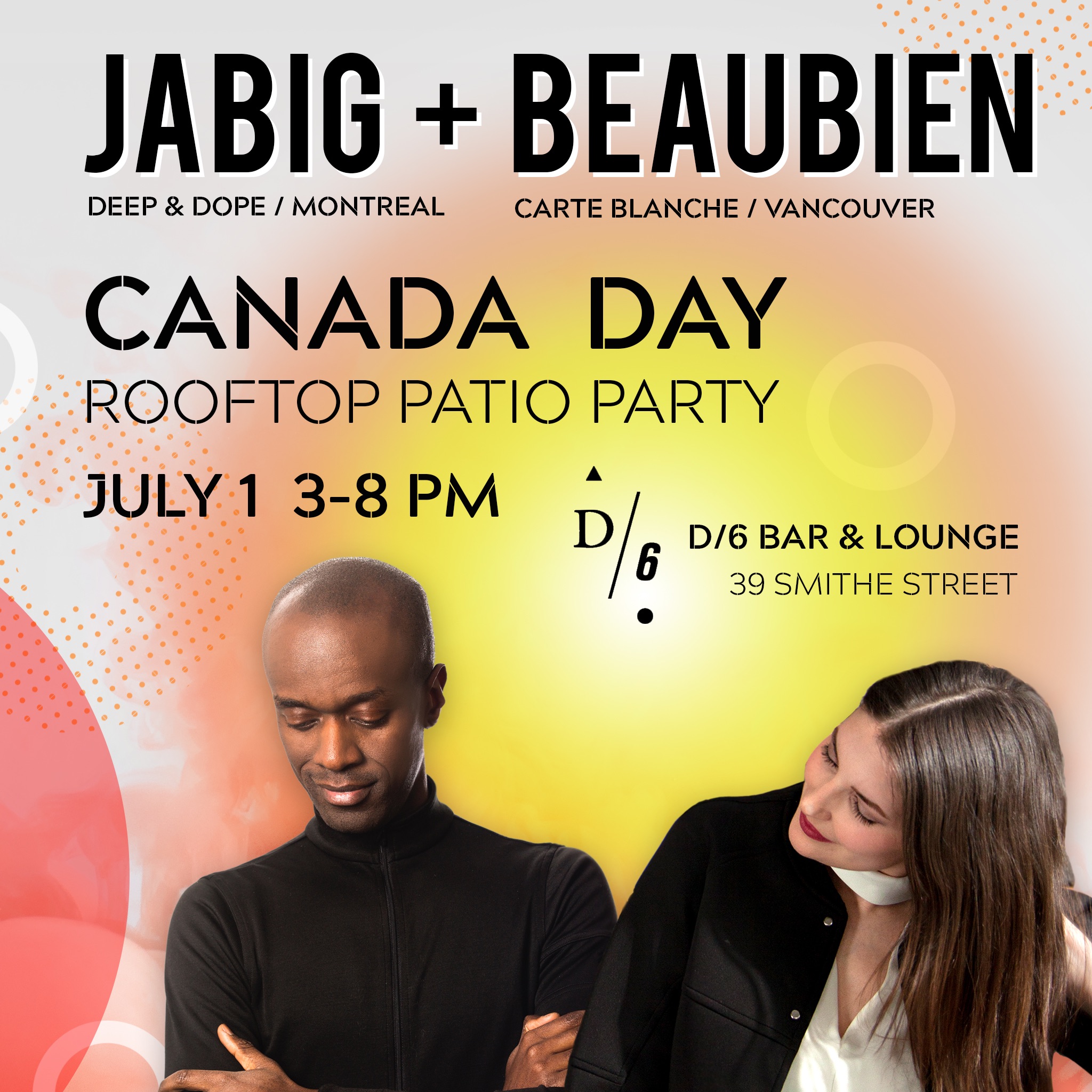 Beaubien Canada Day 2019 Mixed Live at D/6