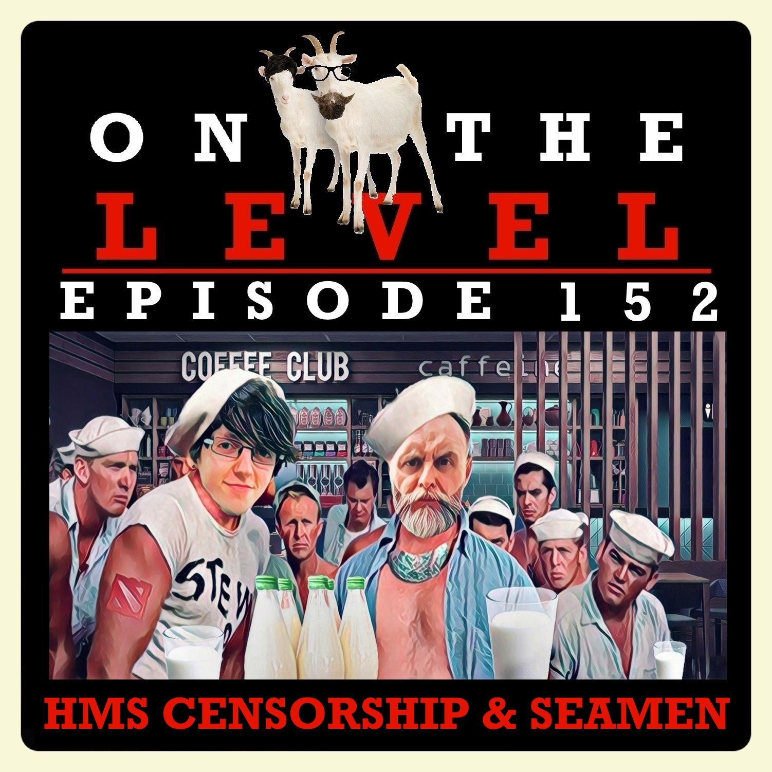 Episode 152 - HMS Censorship & Seamen