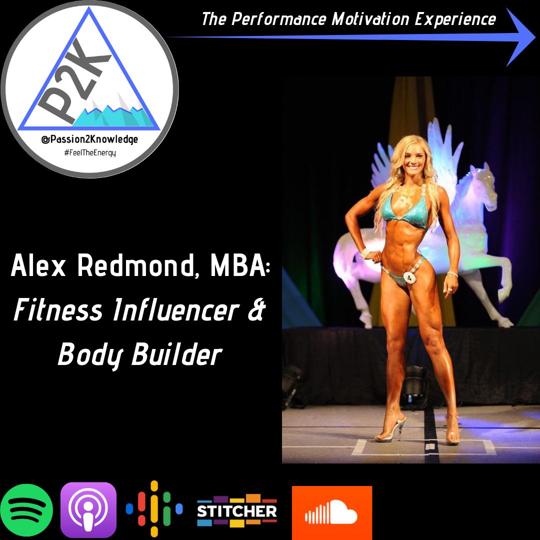 Alex Redmond, MBA: Fitness Influencer & Body Builder