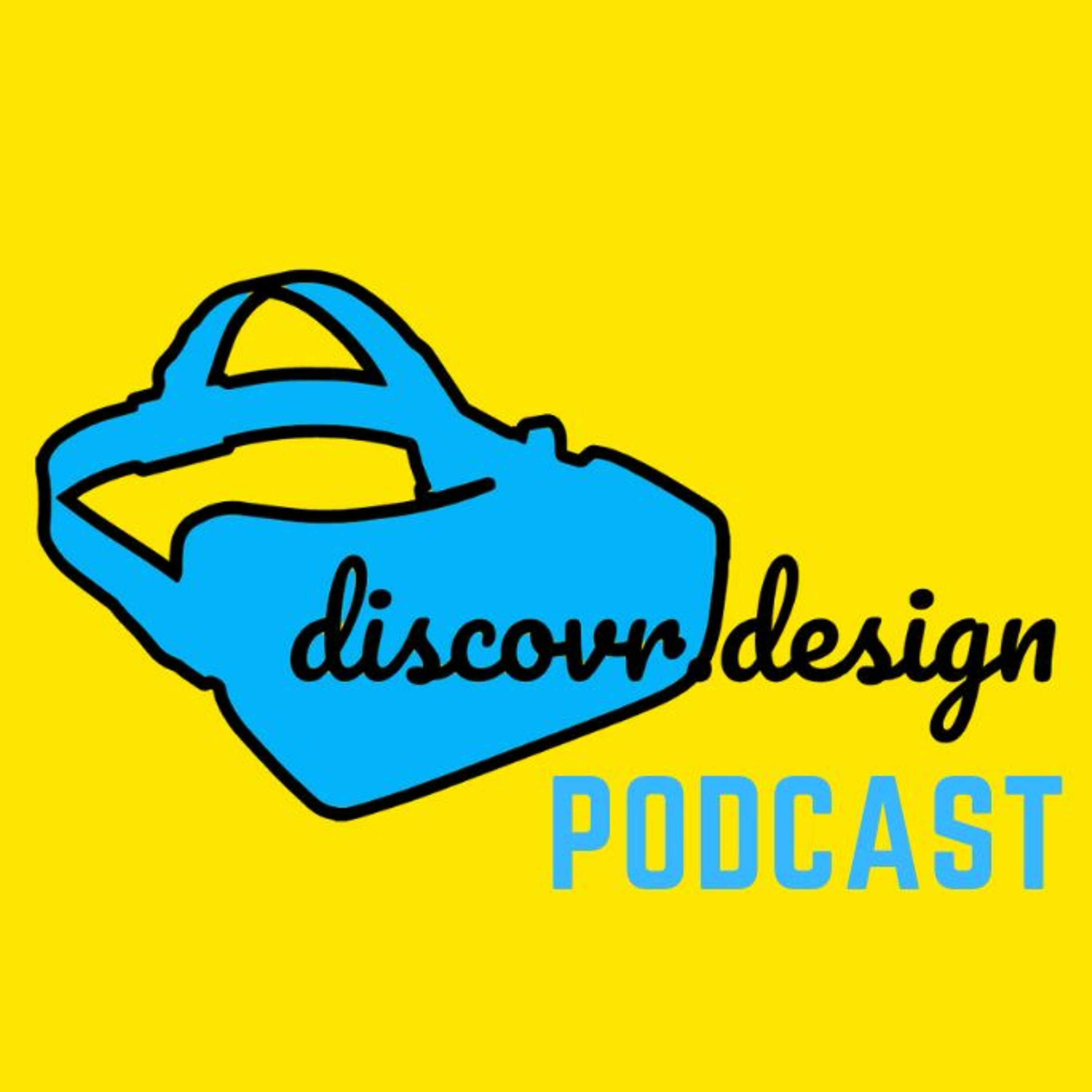Discover Virtual Reality Design Podcast